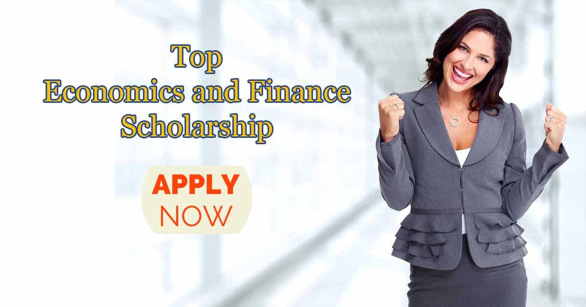 Top Scholarships for Economics and Finance Majors Top Scholarships for Economics and Finance Majors
